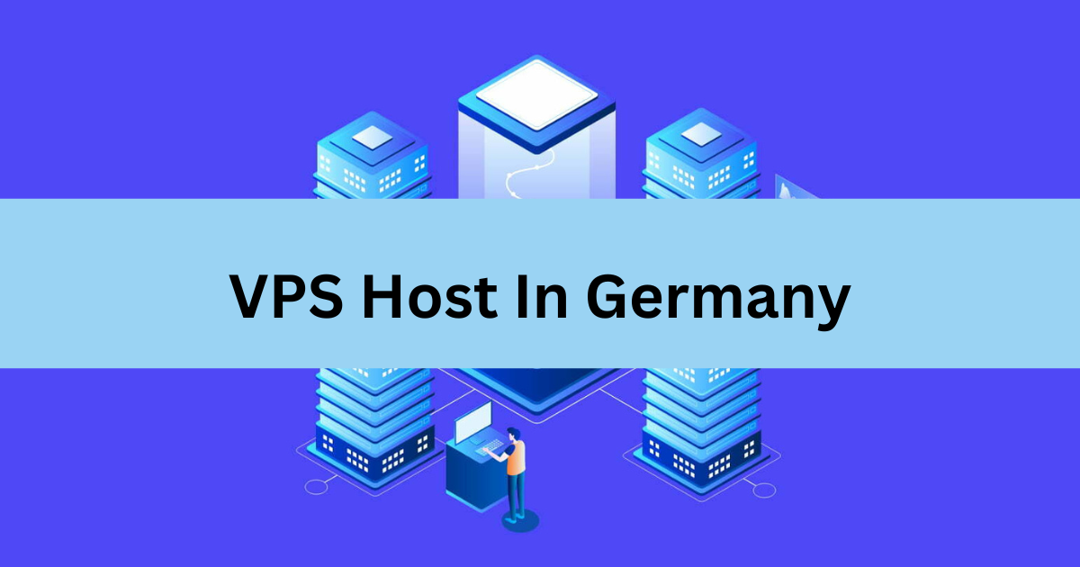 VPS Host In Germany