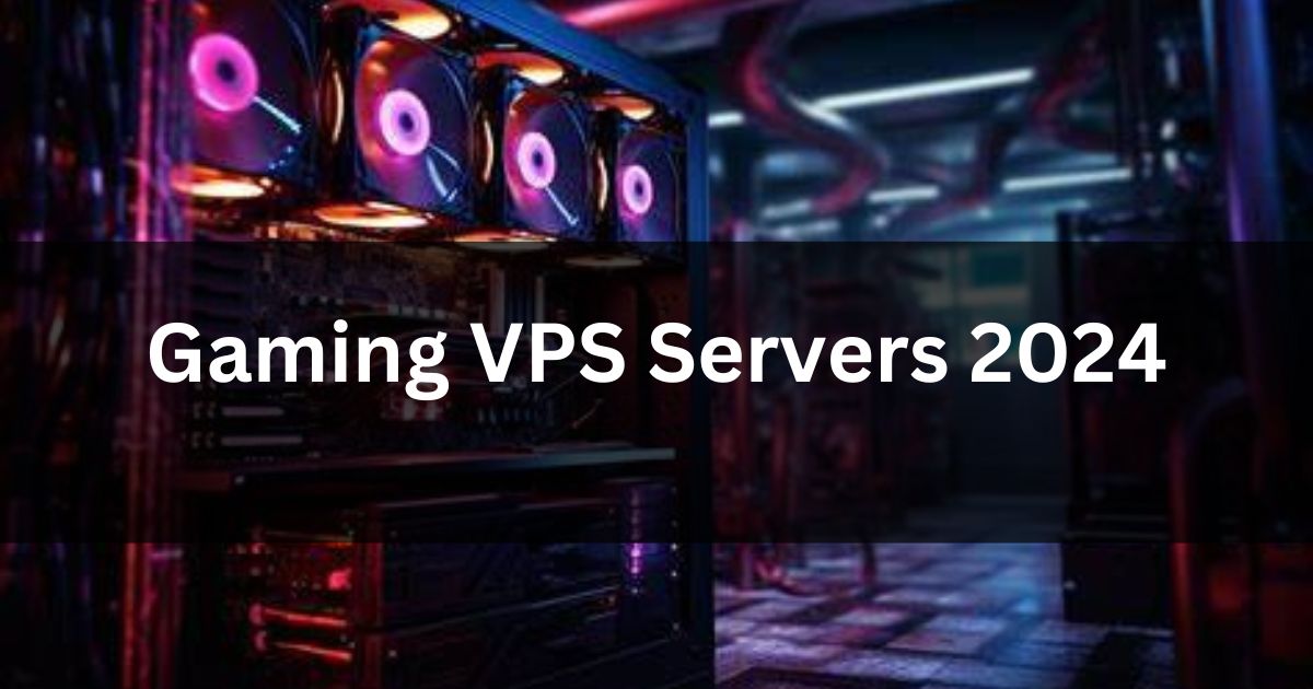 Gaming VPS Servers: Unleash Ultimate Gaming Power